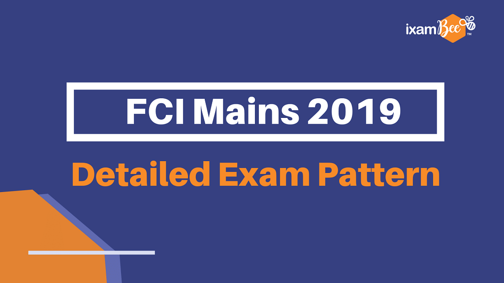 FCI Mains Exam Pattern