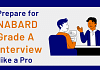 INterview Tips for NABARd Grade A Interview, How to prepare for NABARD Grade A Interview