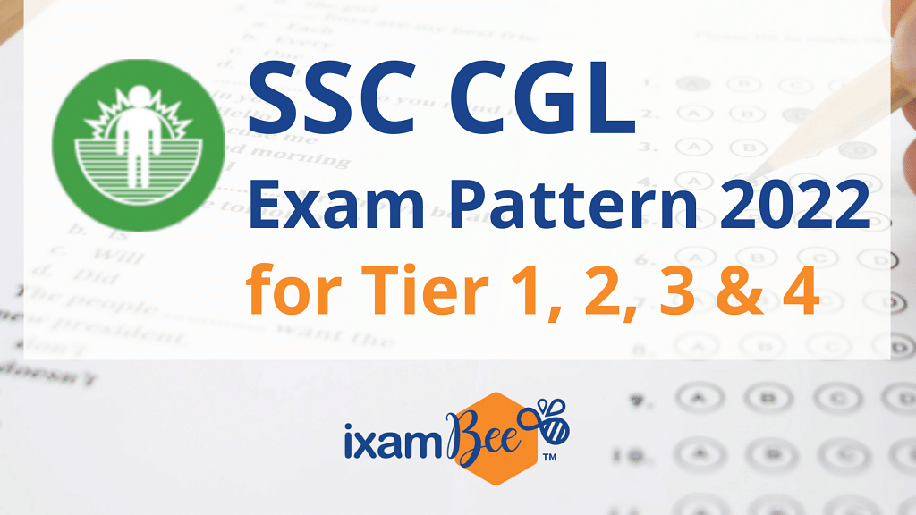 SSC CGL Exam Pattern 2022