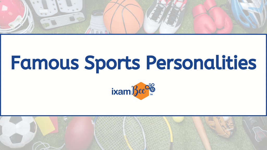 Famous Sports Personalities