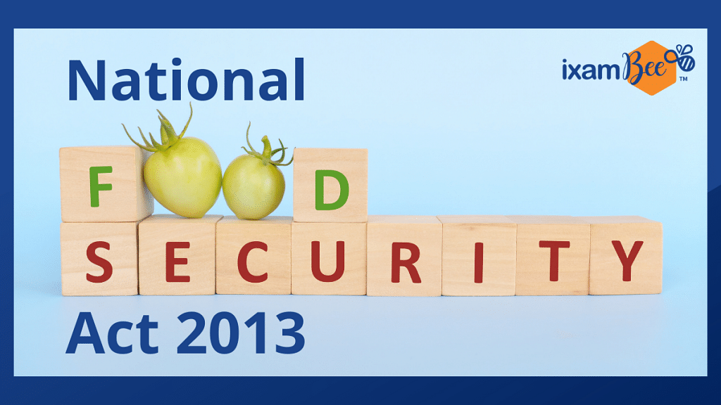 National Food Security Act 2013.-Objectives and Overview.