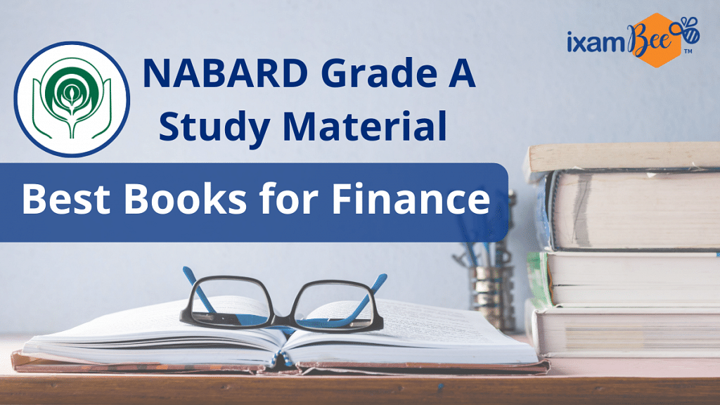 NABARD Grade A Best Study Material: How To Prepare for Finance.