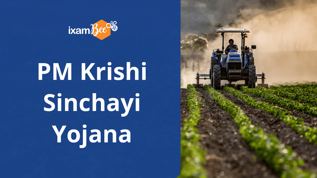 Pradhan Mantri Krishi Sinchayi Yojana