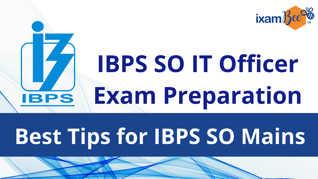 IBPS SO IT Officer Exam Preparation