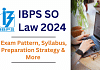 IBPS SO Law 2024