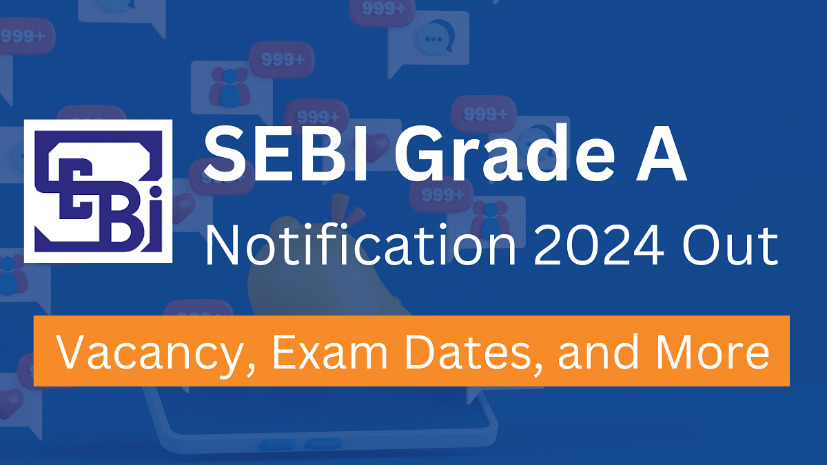 SEBI Grade A Exam Details 2024