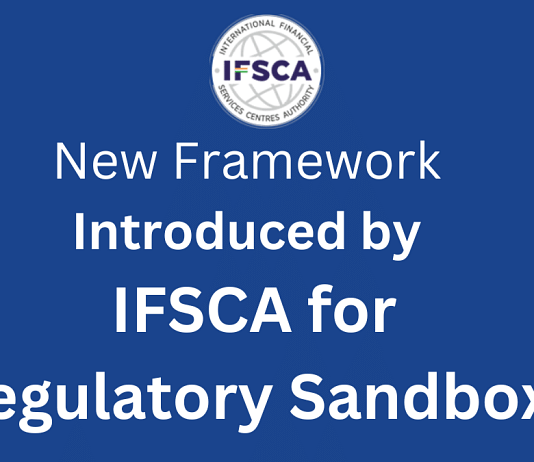 IFSCA Frameworks for Regulatory Sandboxes