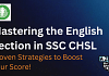 Mastering the English Section in SSC CHSL: Proven Strategies to Boost Your Score!