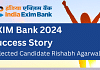 EXIM Bank 2024 Success Story: Selected Candidate Rishabh Agarwal