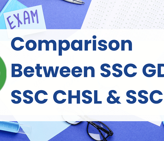 Comparison Between SSC GD, SSC CHSL, and SSC CGL