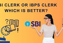 SBI Clerk or IBPS Clerk: Which is Better?